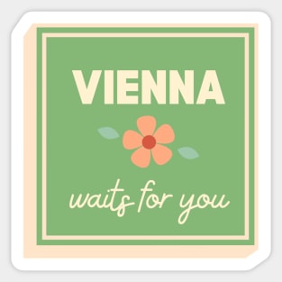 Vienna Waits For You Sticker